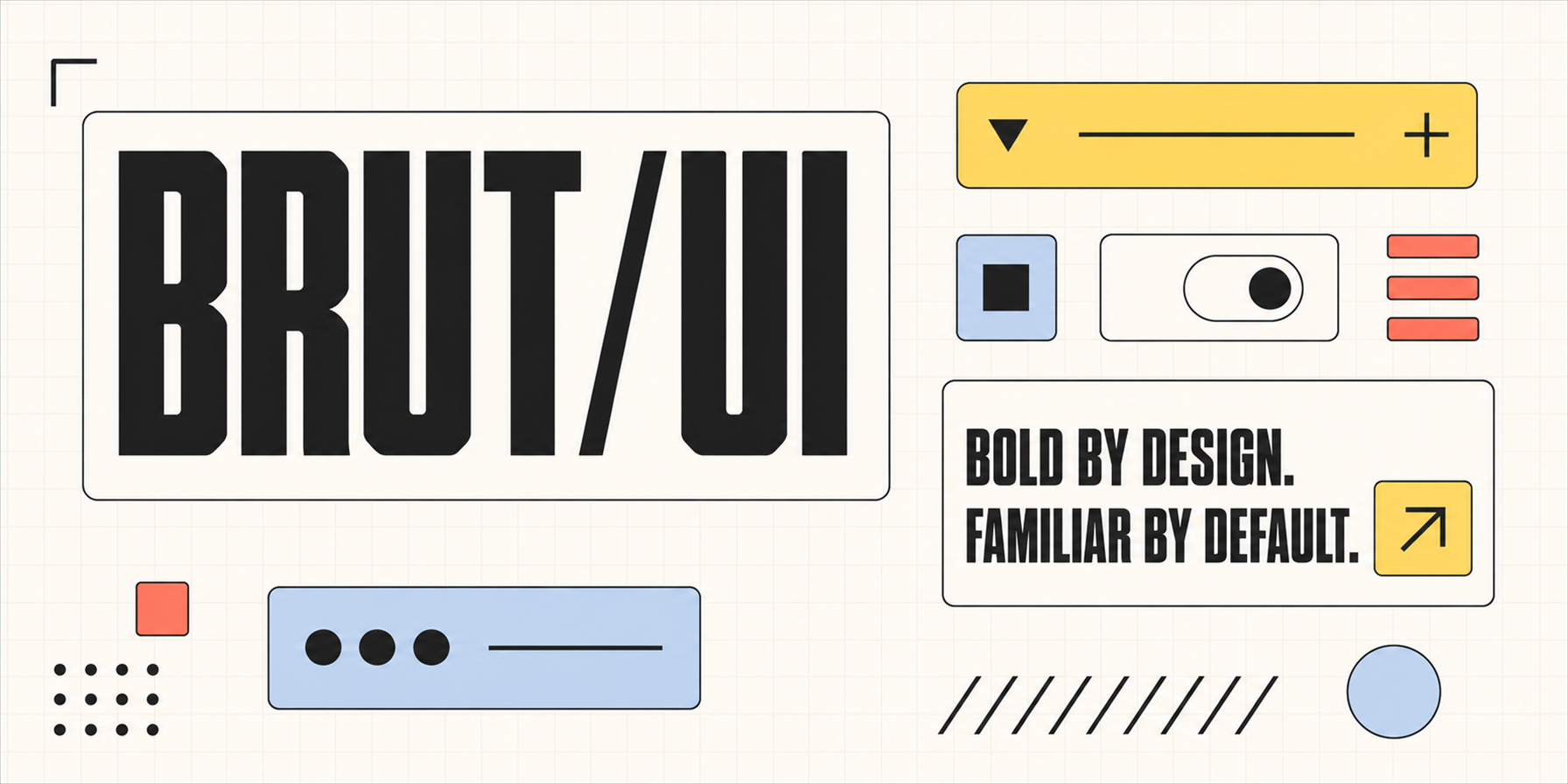 BRUT/UI